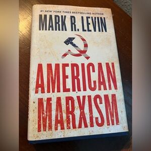 Mark R. Levin "American Marxism" Hardcover - Red, White, Blue Cover